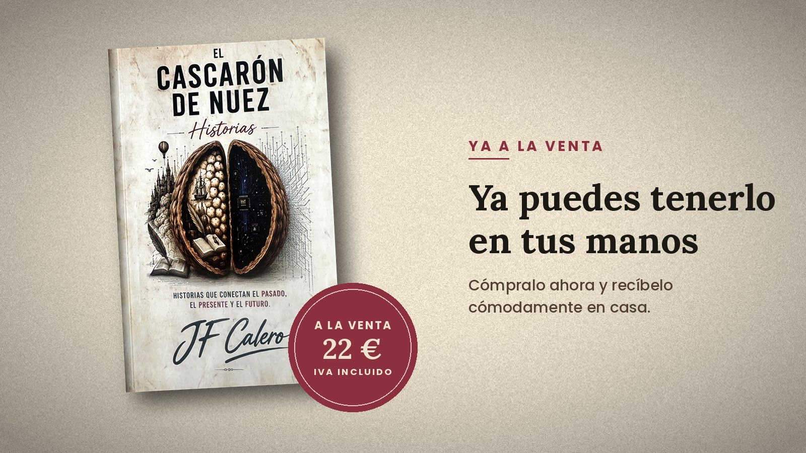Libro El cascarón de nuez. Historias, ya a la venta por 22 euros